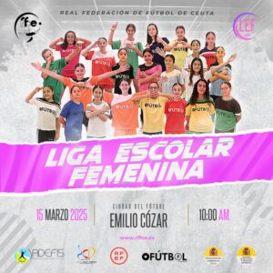 Cartel de la Liga Escolar Femenina 